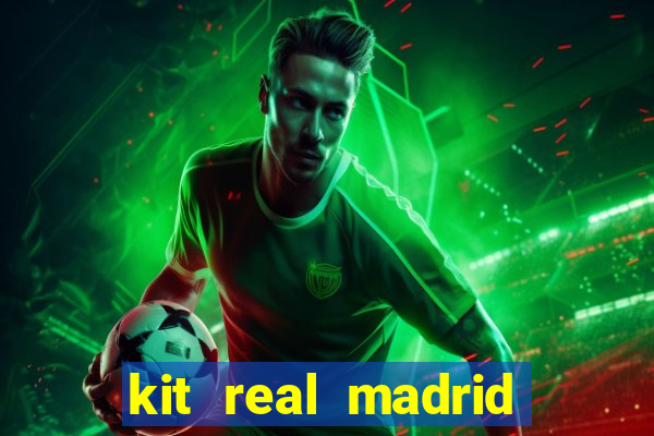 kit real madrid dls 19